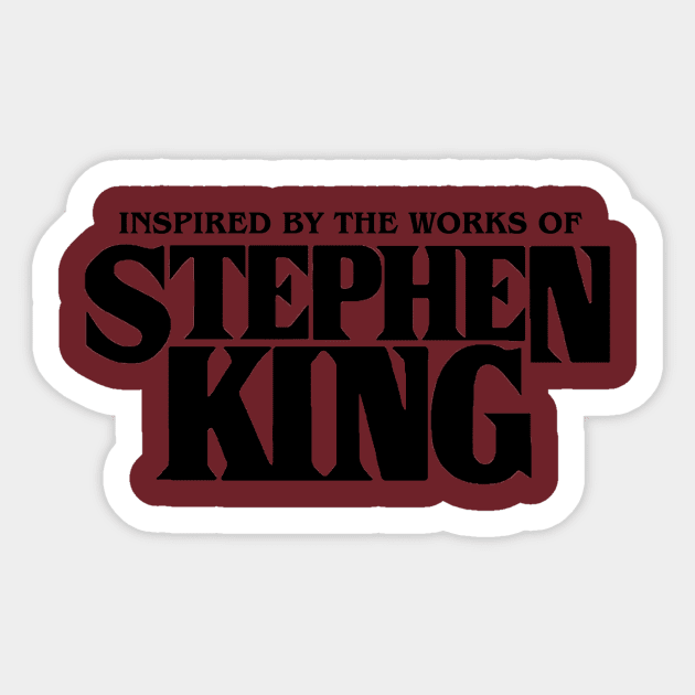 inspired By the Works of Stephen King Sticker by Thomas R Clark